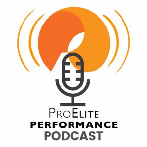 ProElite Performance Podcast