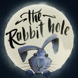 Stories from The Rabbit Hole