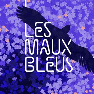 Les Maux Bleus, dire les troubles de santé mentale by Place des Sciences