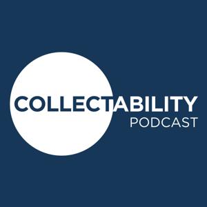 Collectability Podcast by Collectability