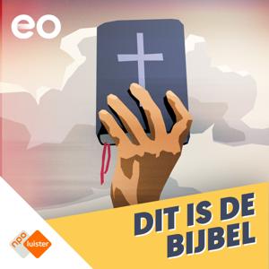 Dit is de Bijbel by NPO Luister / EO