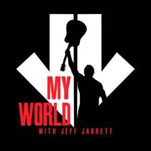 My World with Jeff Jarrett by Podcast Heat | Cumulus Podcast Network