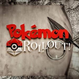 Pokemon Rollout! by Pokemon Rollout!