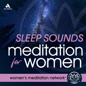 Sleep Sounds Meditation for Women by Sleep Sounds