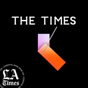 The Times: Essential news from the L.A. Times by Los Angeles Times