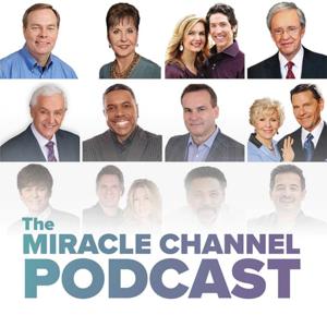 The Miracle Channel Podcast by Miracle Channel