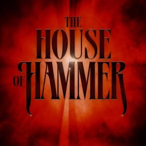 The House Of Hammer by The Gaff Network