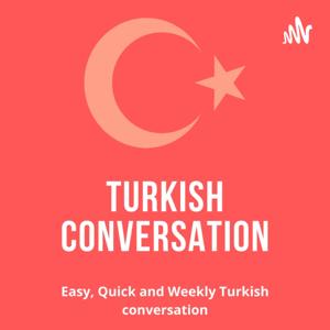 Turkish Conversation by Turkish Conversation