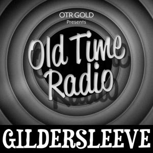 The Great Gildersleeve | Old Time Radio by OTR GOLD