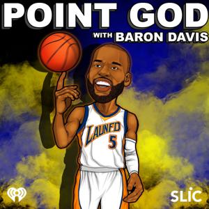 Point God with Baron Davis by iHeartPodcasts