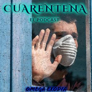 CUARENTENA EN CASA | El Podcast