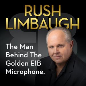 Rush Limbaugh: The Man Behind the Golden EIB Microphone by Premiere Networks