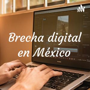 Brecha digital en México