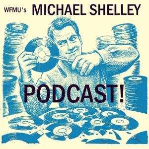 Michael Shelley | WFMU by Michael Shelley and WFMU