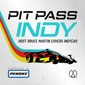 Pit Pass Indy by Evergreen Podcasts
