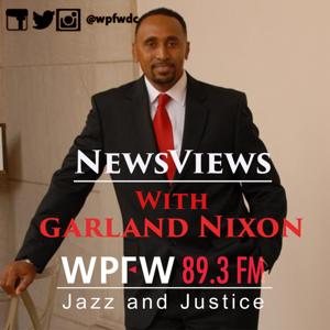 WPFW - News Views by Garland Nixon