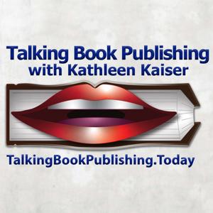 Talking Book Publishing with Kathleen & Adanna
