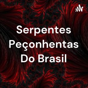Serpentes Peçonhentas Do Brasil