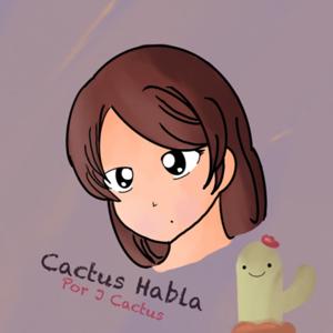 Cactus Habla