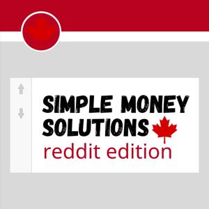 Simple Money Solutions - Reddit Edition