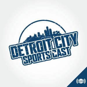Detroit City Sports Cast by TMSNX Radio Detroit