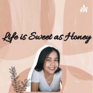 Life is sweet as HONEY ❤️