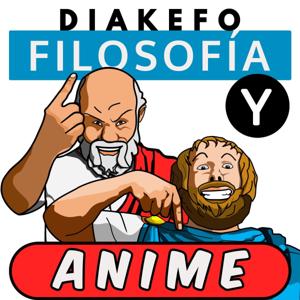 DIAKEFO: Filosofía y anime