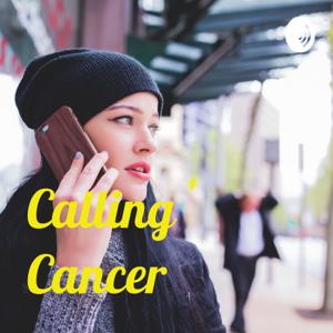 Calling Cancer
