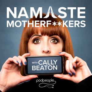 Namaste Motherf**kers by Cally Beaton