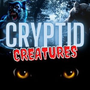 Cryptid Creatures by Brian Brock/Todd Stevens