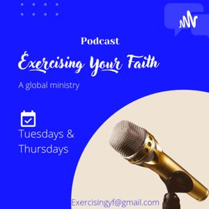 Exercising Your Faith by Anita Armstrong