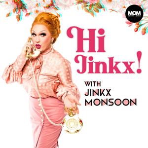 Hi Jinkx! with Jinkx Monsoon by Moguls of Media