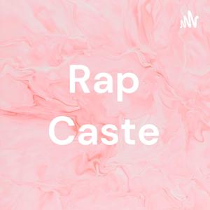 Rap Caste