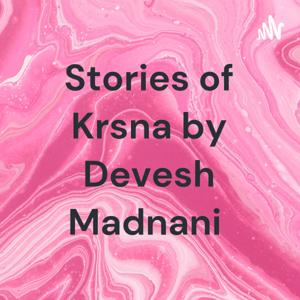 Stories of Krsna by Devesh Madnani