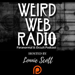 Weird Web Radio by Lonnie Scott