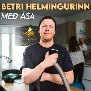 Betri helmingurinn með Ása by ASI