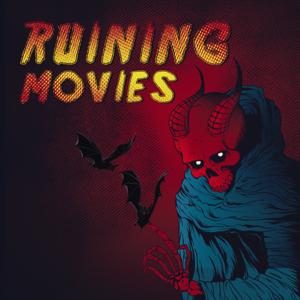 Ruining Movies by Zach Shayne