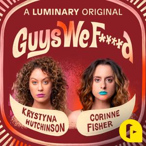 Guys We F****d by Corinne Fisher and Krystyna Hutchinson