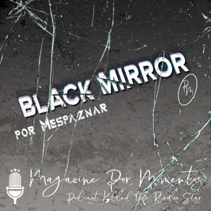 Black Mirror by mespaznar