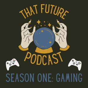 That Future Podcast