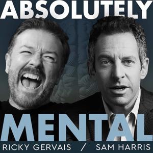 Absolutely Mental by Ricky Gervais & Sam Harris