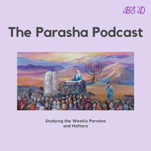 The Parasha Podcast