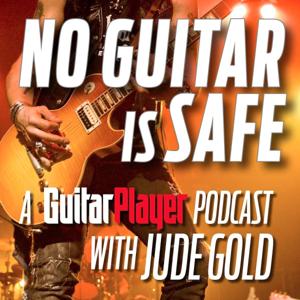 No Guitar Is Safe by Jude Gold