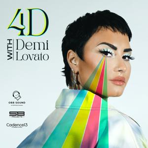 4D with Demi Lovato by Cadence13 | OBB Sound | SB Projects