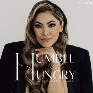 Humble and Hungry with Natalie Puche by Cloud10 and iHeartPodcasts