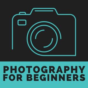 Photography for Beginners | Learn the Basics of Photography by Photography & Friends