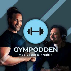 Gympodden med Lasse&Fredrik by Lasse & Fredrik