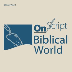 Biblical World by Chris McKinny, Lynn Cohick, Kyle Keimer, Oliver Hersey, Mary Buck, and Mark Janzen