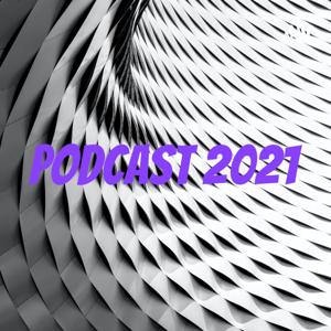 Podcast 2021