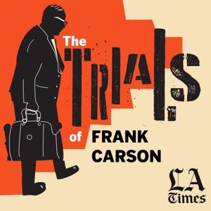 The Trials of Frank Carson by Los Angeles Times